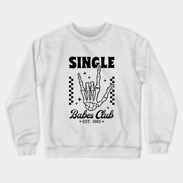 single babes club Crewneck Sweatshirt by lumenoire